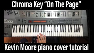 Chroma Key On The Page piano cover tutorial tips JD800 Kevin Moore Dream Theater ケヴィンムーア ドリームシアター