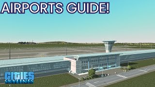 A Pilot's Basic Guide to Building an Airport in Cities Skylines!