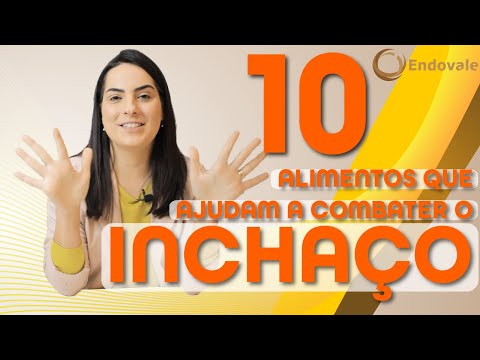 10 Alimentos para combater o INCHAÇO (retenção de líquido)