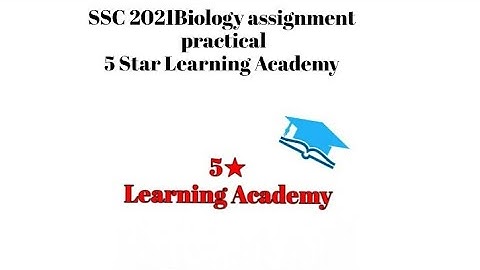 SSC 2021 chemistry assignment practical(5 Star Learning Academy)