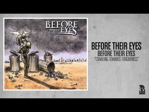 Before Their Eyes - Crawling Towards Forgiveness