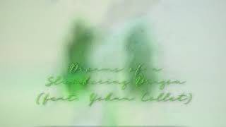 Edward Ikor - Dreams of a Slumbering Dragon (feat. Yohan Collet)