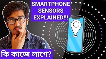 Smartphone Sensors And Their Uses | Proximity, Gyroscope and All Sensors  Explained !!!