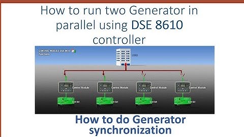 How to run two generator in parallel using Deep sea controller 8610 | How to do DG synchronization
