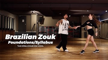 Brazlian Zouk Foundations / Syllabus / Basics - Fundamentos do Zouk Brasileiro || Online Zouk School