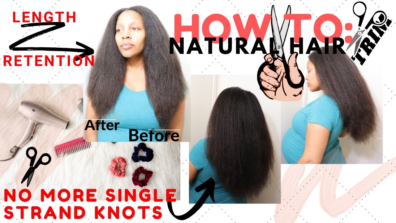 How To Trim Natural Hair Split Ends Get Rid Of Single Strand