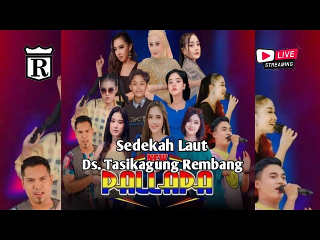 🔴Live NEW PALLAPA X RAMAYANA AUDIO || Sedekah Laut Dk. Kramatan Ds. Tasikagung Rembang 2024 class=