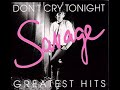 Savage  -  Don&#39;t Cry Tonight (Mile Jakelic Retro Disco Edit 2018)