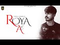 Roya ae  vishal chadha  urban  nitin garg  latest punjabi song 2024