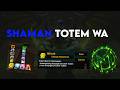 TBC Shaman Totems WA | Release