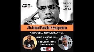 7th Annual Malcolm X Symposium.