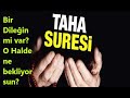 Her Sıkıntının Dermanı Olan O Sure- Abdurrahman el ussi- TAHA Suresi (Türkçe Mealli) - Kur'an House