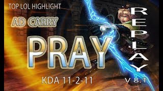 [Pray] [Pray Ezreal] [Ezreal vs Caitlyn] [KCKT]