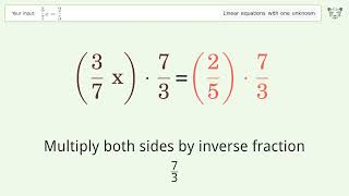 Linear equation with one unknown: Solve 3/7x=2/5 step-by-step solution