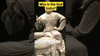 Who is the god Indra?