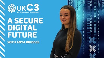 A Secure Digital Future: Anya Bridges