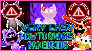 How to Get Bad Ending Badge in Poppy Playtime Chapter 3 Smiling Critters RP