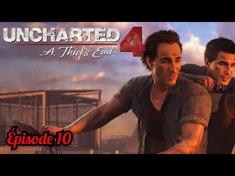 UNCHARTED 4 A THIEF'S END /PS5/ #10 Course poursuite et fails😂