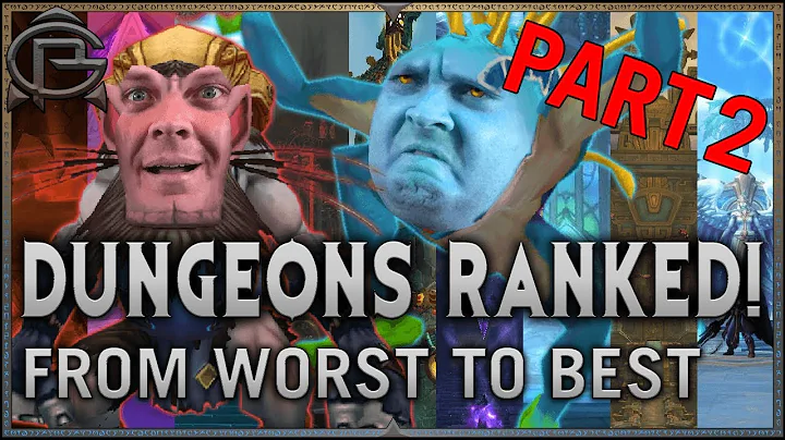 The Best & Worst WoW Dungeons RANKED! - Part 2 - DayDayNews