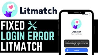 How To FIX LOGIN ERROR ON LITMATCH APP! | BEST NEW METHOD 2025! screenshot 5