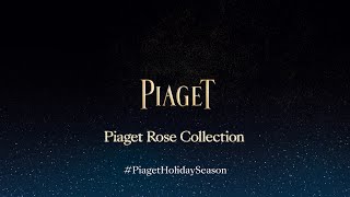 Bring the romance with Piaget Rose this holiday season | Piaget