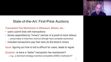 Tim Roughgarden: Transaction Fee Mechanism Design for the Ethereum Blockchain