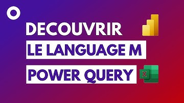 Langage M Dans Power Query - Les BASES