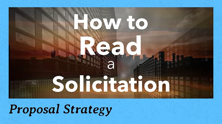 How to Read a Federal Government Solicitation for a Contract (RFP, RFQ)