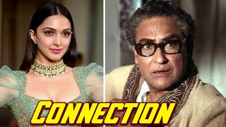 Kiara Advani & Ashok Kumar - Bollywood Family Connections