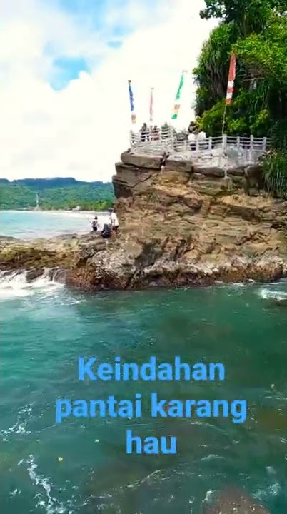 wisata alam pantai karang hawu pelabuhan ratu