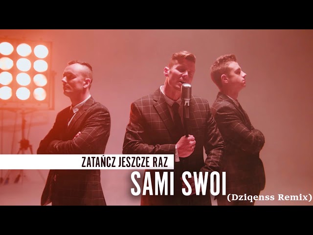 Sami Swoi - Zatañcz Jeszcze Raz (Dziqenss Remix) NOWOÆ DISCO POLO 2019