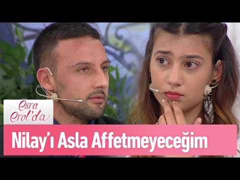 Nilay'ı asla affetmiyorum! - Esra Erol'da 17 Nisan 2019