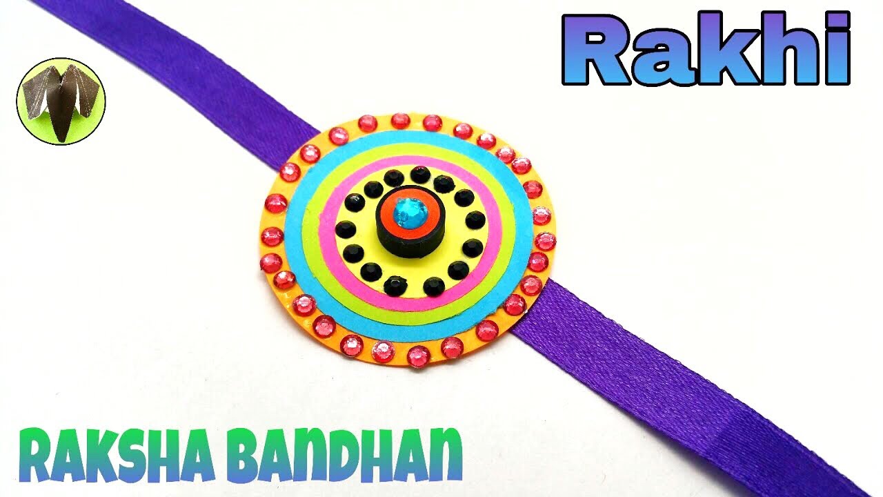 Paper Rakhi Making Tutorial Easy Paper Rakhi for Raksha Bandhan ( Design16) - राखी | DIY | Tutorial ...