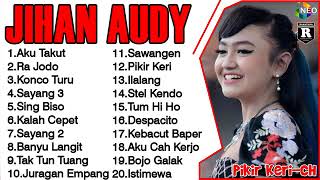 Aku Takut   Jihan Audy Terpopuler Full Album 2018   YouTube