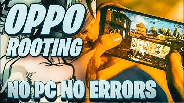 Root Fixed Method OPPO A5s A5 A3s A12 A5737 F1 A57 F11 f7 A15s A55 Root any OPPO device 2023
