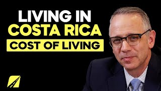 Retire In Costa Rica - Cost of living