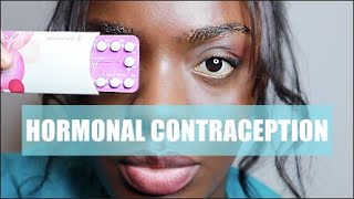 CHOOSING THE BEST HORMONAL CONTRACEPTION