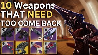 10 Weapons That NEED TO COME BACK For PvP