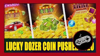Lucky Dozer Coin Pusher 2020 Gameplay Walkthrough | First 7 Minutes In-Game Experience screenshot 5