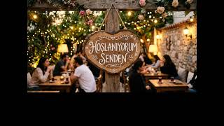 Hoşlanıyorum Senden