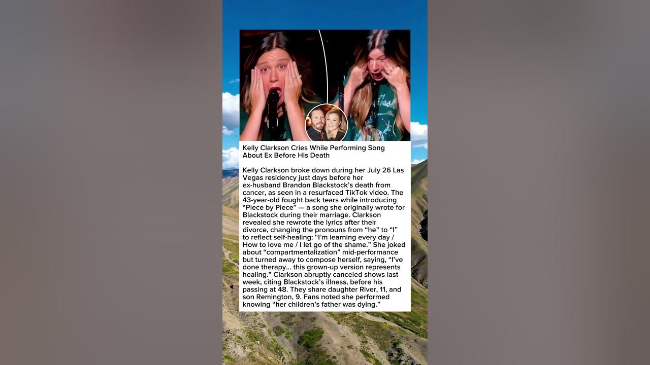 Kelly Clarkson Cries While Performing Song About Ex Before His Death #KellyClarkson #PieceByPiece