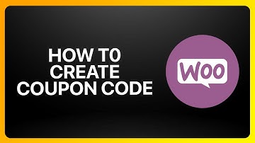How To Create Coupon Code In WooCommerce Tutorial