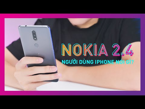 Mình đã chuyển từ iPhone qua sử dụng Nokia 2.4 vài ngày!