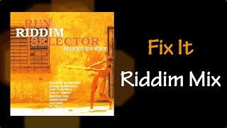 Fix It Riddim Mix (2000)