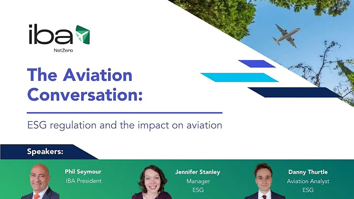 The Aviation Conversation: ESG Regulation and the Impact on Aviation