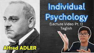 PSYCH Lecture | Alfred ADLER | Individual Psychology | Theories of Personality | Taglish