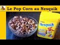 Popcorn au nesquik  recette rapide et facile
