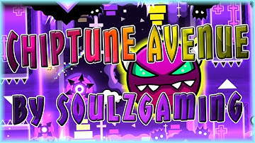 Chiptune Avenue (By SoulzGaming) | Geometry Dash 2.11