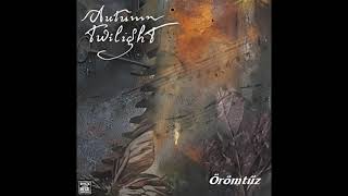 Autumn Twilight - Örömtűz (Demo) (2001) (Full Demo)