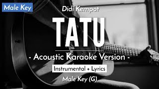 Tatu (Karaoke Akustik) - Didi Kempot (Male Key | HQ Audio)